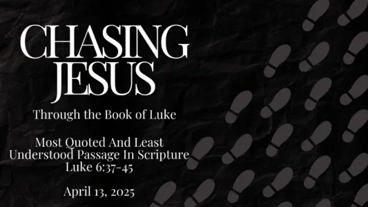 Sermon-20250413-Most Quoted and Least Understood Passage In Scripture