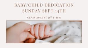 Baby/Child Dedication