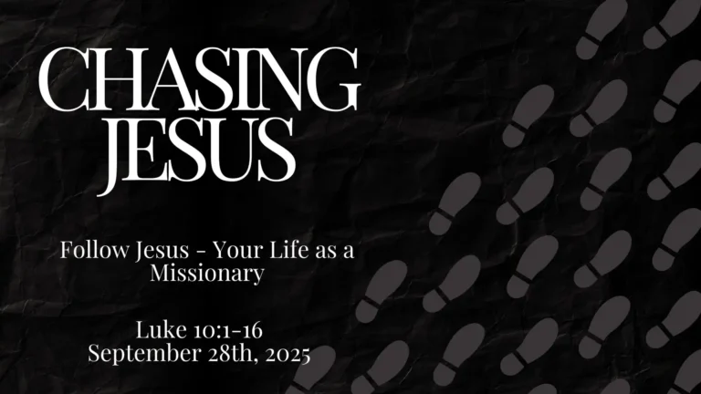 Chasing Jesus: Follow Jesus Your Life as a Missionary
